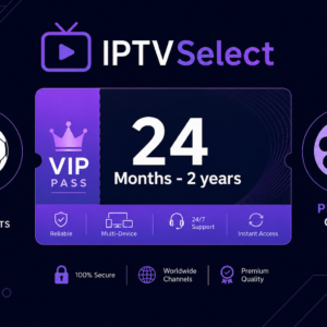 Best IPTV UK Subscription 24-month VIP pass for 4K sports and movies.